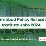 Islamabad Policy Research Institute Jobs 2024