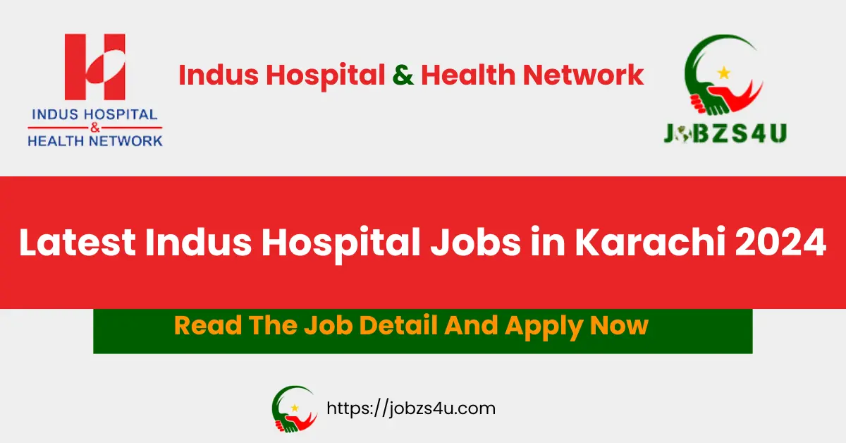 Indus hospital jobs in Karachi