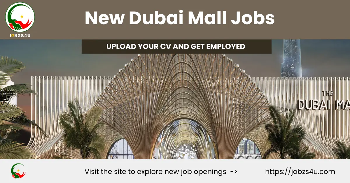 Apply for the new Dubai Mall jobs